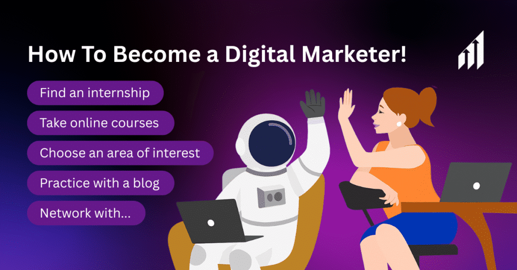 What Does a Digital Marketer Do? - A Quick Guide 2025