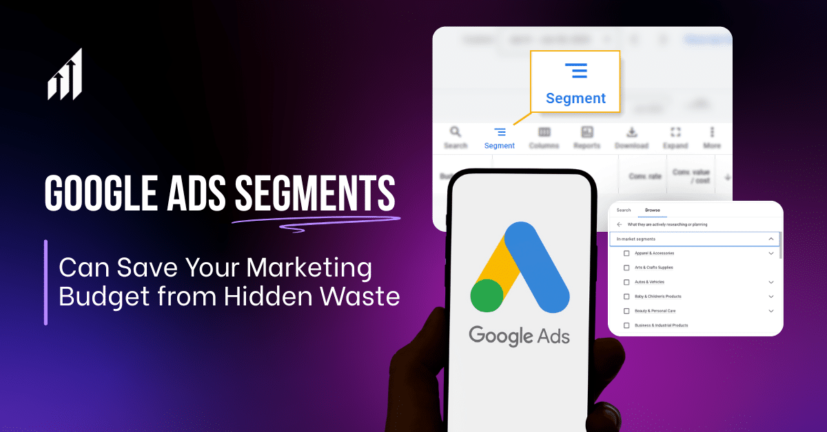 Google Ads Segments
