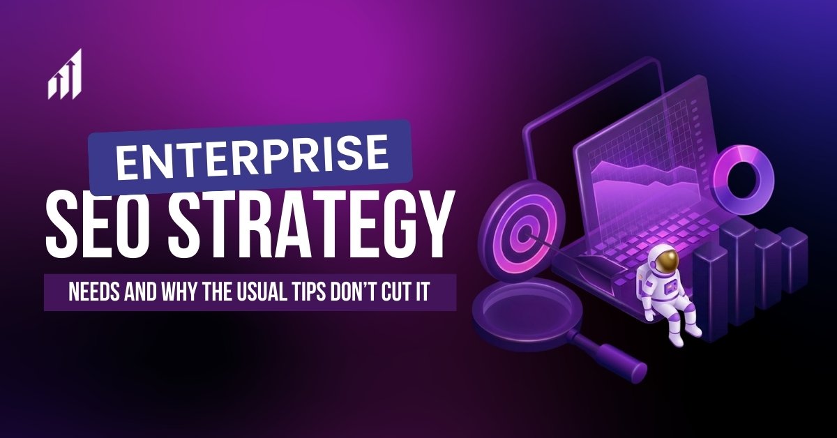 Enterprise SEO Strategy